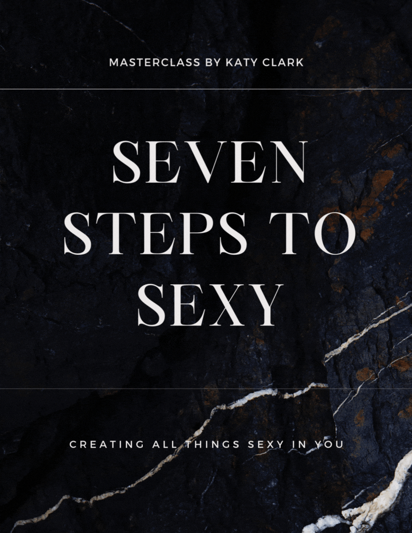 7 STEPS TO SEXY LIVE MASTERCLASS